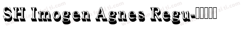 SH Imogen Agnes Regu字体转换